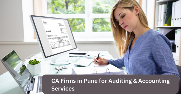 CA Firms in Pune for Auditing & Accounting Services