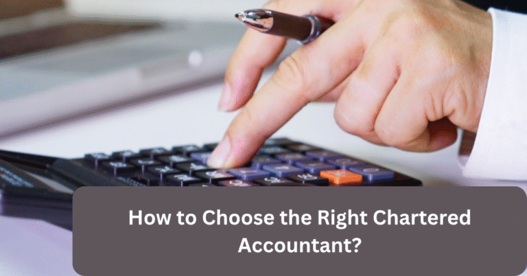 How to Choose the Right Chartered Accountant?