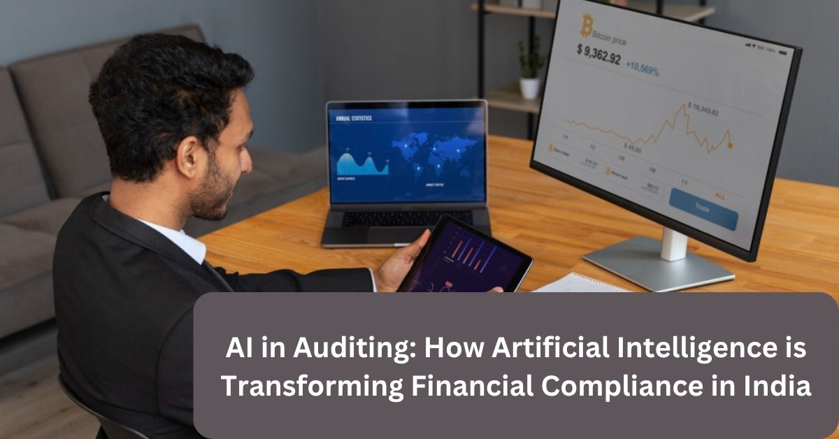 AI in Auditing How Artificial Intelligence is Transforming Financial Compliance in India