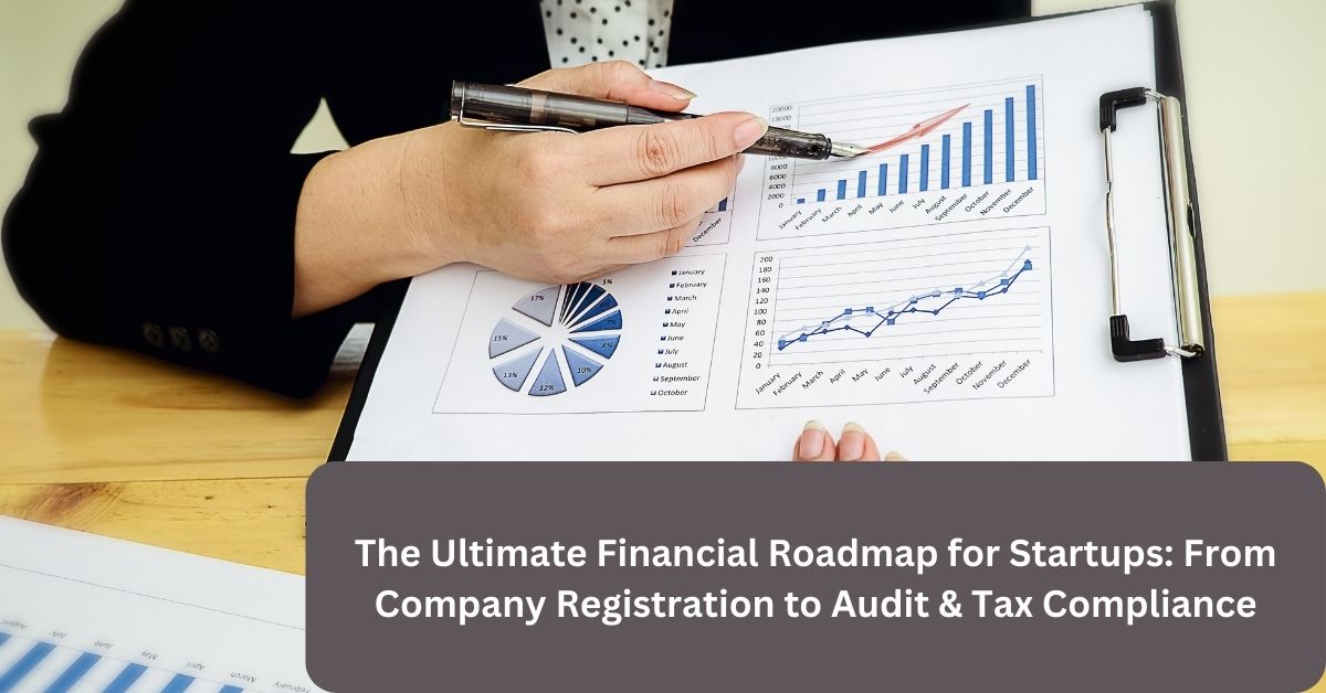 Financial Roadmap for Startups